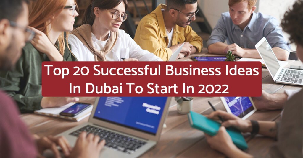 top successful business ideas in dubai